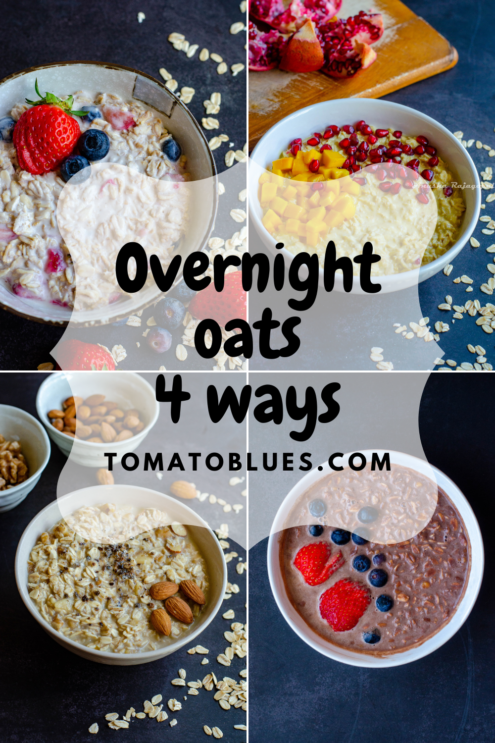 Overnight Oats Four Ways